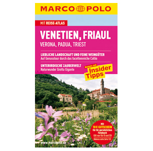 Venetien, Friaul Verona, Padua, Triest